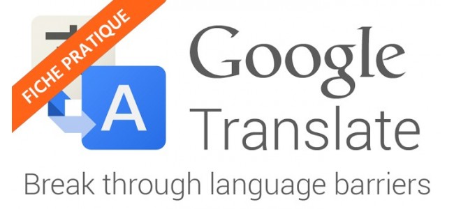 Traduire en ligne avec Google™ Traduction